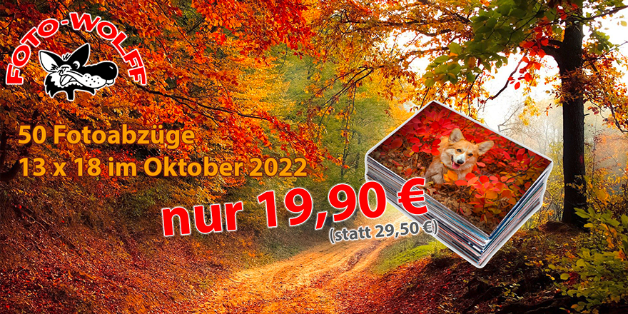 50 Fotoabzüge 13 x 18 im Oktober 2022 nur 19,90 €