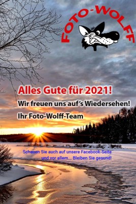 Winterlandschaft / Alles Gute für 2021! Wir freuen und auf's Wiedersehen! Ihr Foto-Wolff-Team