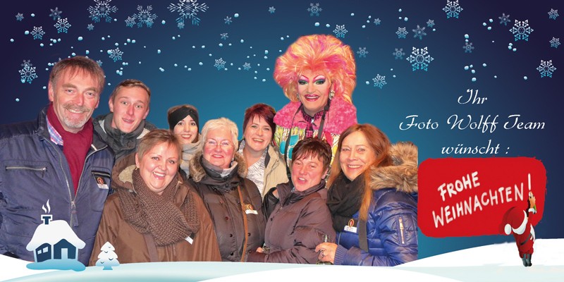 Ihr Foto Wolff-Team wünscht frohe Weihnachten 2016!