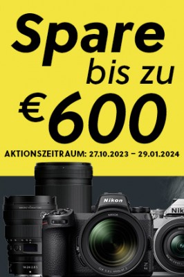 Nikon-Cashback-Aktion bis 29.01.2024 - Spare bis zu 600 €